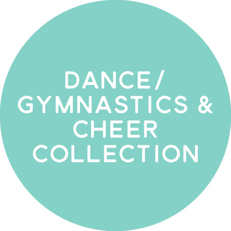 Dance, Gymnastics & Cheer Collection