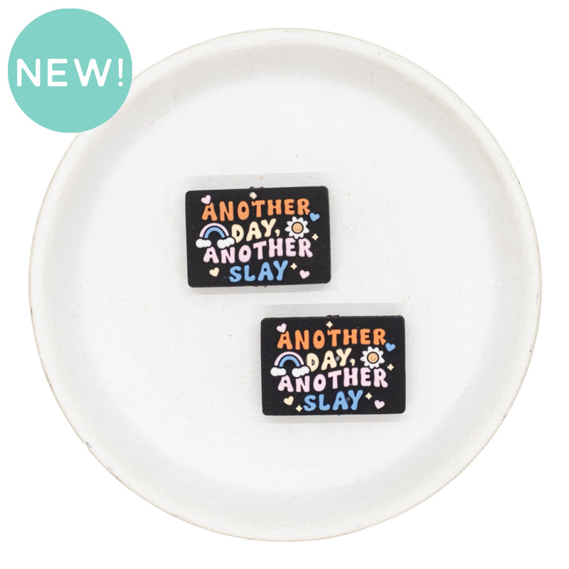 Another Day, Another Slay Silicone Focal Bead 30x20mm (Package of 2)