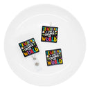 Teachers Can Change the World Acrylic Accent 42mm (Package of 1)