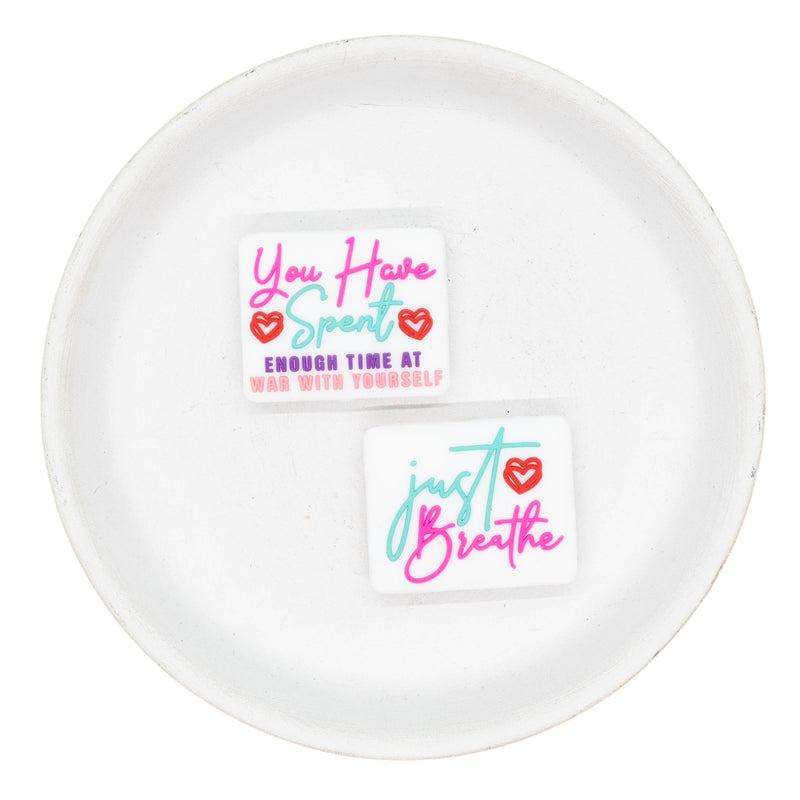 You Have Spent Enough Time at War with Yourself... Just Breathe Silicone Focal Bead 30x25mm (Package of 2)
