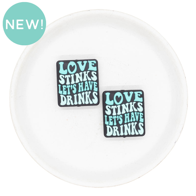Love Stinks Let's Have Drinks Silicone Focal Bead 28x24mm (Package of 2)