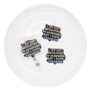 I Am Not Qualified to Diagnose, But I Have Theories Acrylic Accent 40x50mm (Package of 1)