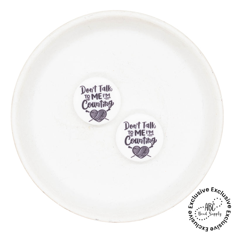 Don't Talk to Me I'm Counting Printed Silicone Focal Bead 24mm (Package of 2) - ABC Exclusive