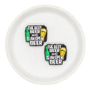 The Best Beer is an Open Beer Silicone Focal Bead 27x24mm (Package of 2)