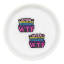 After Monday and Tuesday Even the Calendar Says WTF Silicone Focal Bead 25x30mm (Package of 2)