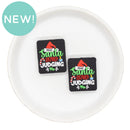 Dear Santa Stop Judging Me Silicone Focal Bead 30x25mm (Package of 2)