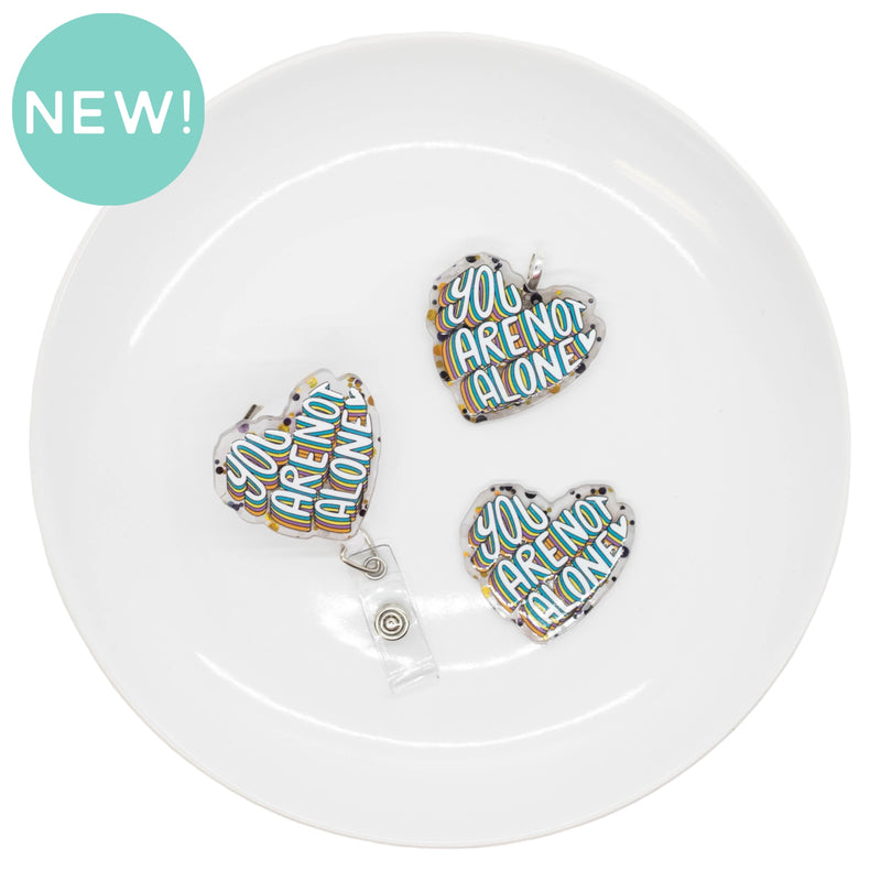 You Are Not Alone Acrylic Accent 41x45mm (Package of 1)