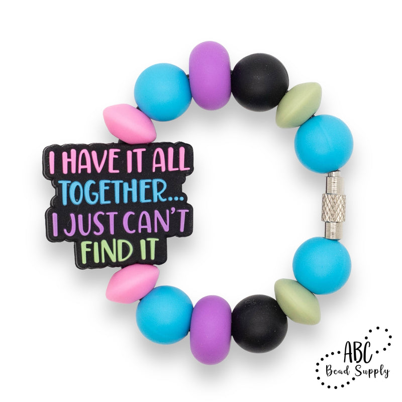 I Have it All Together... I Just Can't Find It Silicone Focal Bead 25x30mm (Package of 2)