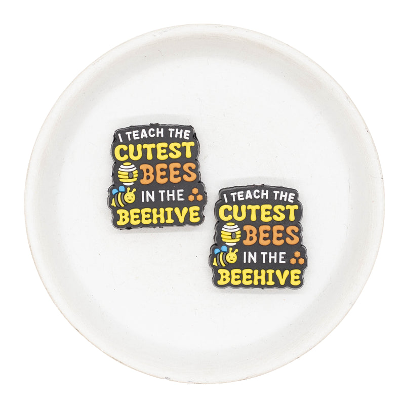 I Teach the Cutest Bees in the Hive Silicone Focal Bead 30x28mm (Package of 2)