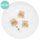 You Got This Acrylic Accent 39x41mm (Package of 1)