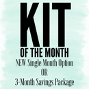 Kit of the Month: December - February Savings Package OR December SINGLE Month Valentine's Kit (Registration Closes November 20th)