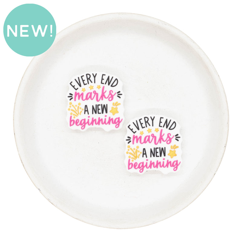 Every End Marks a New Beginning Silicone Focal Bead 28x29mm (Package of 2)