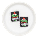 Dear Santa Stop Judging Me Silicone Focal Bead 30x25mm (Package of 2)