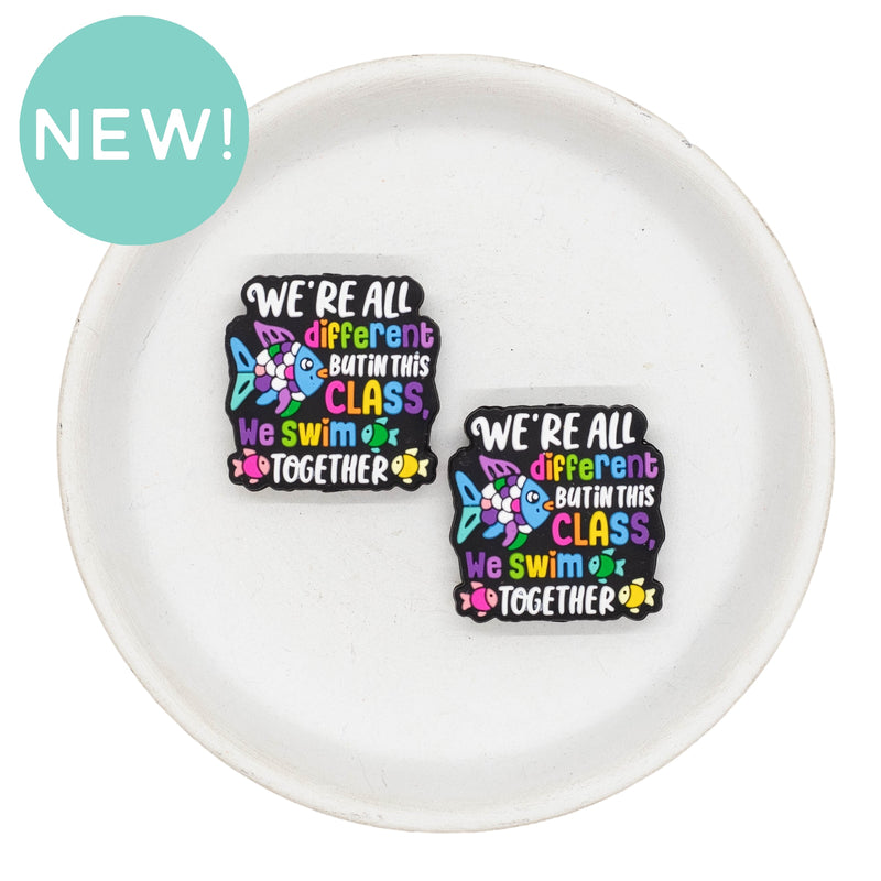 We're all different but in this class we swim together Silicone Focal Bead 29mm (Package of 2)