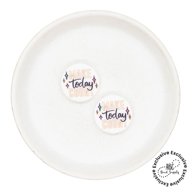 Make Today Count Printed Silicone Focal Bead 24mm (Package of 2) - ABC Exclusive
