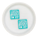 I Know Your Lane Sucks But Stay In It Silicone Focal Bead 28mm (Package of 2)