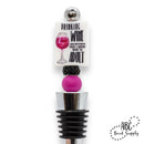 Drinking wine and pretending that I know how to adult Wine Stopper Kit