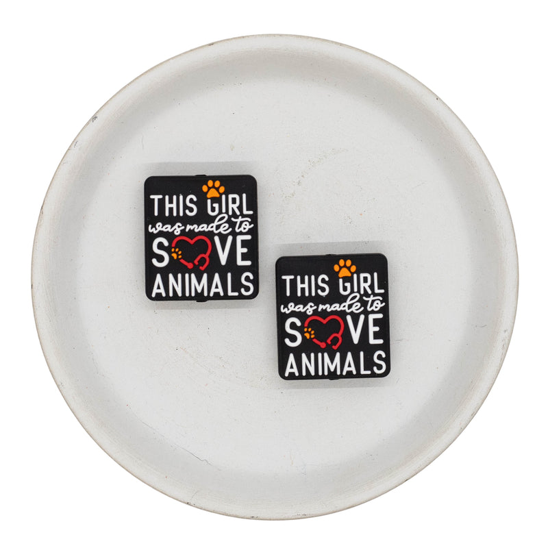 This Girl was Made to Save Animals Silicone Focal Bead 27x24mm (Package of 2)