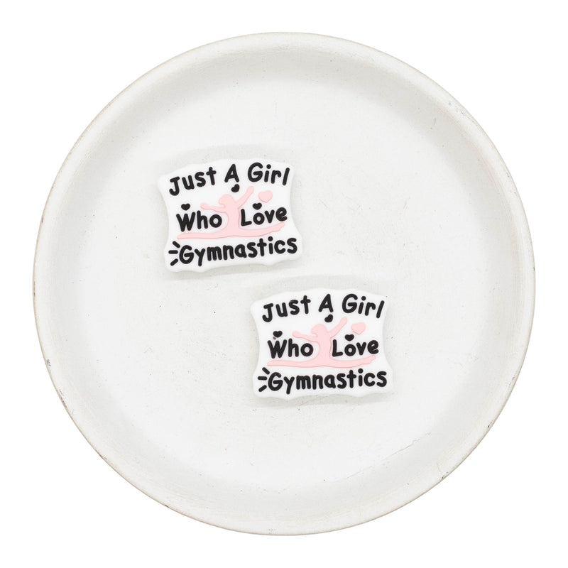 Just A Girl Who Love Gymnastics Silicone Focal Bead 22x29mm (Package of 2)