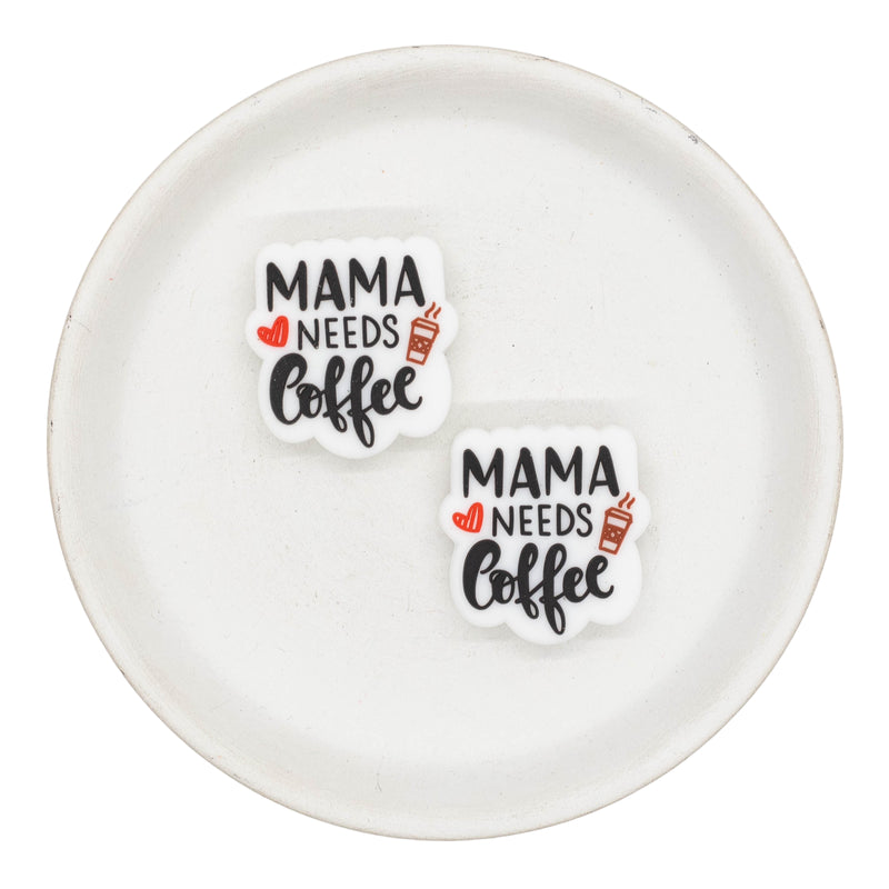 Mama Needs Coffee Silicone Focal Bead 29x28mm