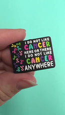 I Do Not Like Cancer Here or There I Do Not Like Cancer Anywhere Silicone Focal Bead 22x30mm (Package of 2)
