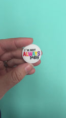 I'm Not Always Sassy, Sometimes I Sleep Silicone Focal Bead 28mm (Package of 2)