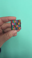 Audacity Must Be On Sale This Year Silicone Focal Bead 29x30mm (Package of 2)