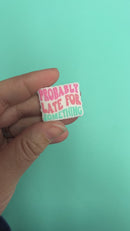 Probably Late for Something Silicone Focal Bead 24x29mm (Package of 2)