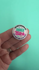 Do Not Summon My Inner Bitch, She Does Not Play Nice Silicone Focal Bead 28mm (Package of 2)