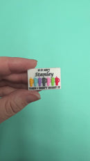 If It Ain't Stanley Then I Don't Want It Silicone Focal Bead 21x31mm (Package of 2)