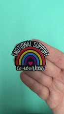 Emotional Support Co-Worker Acrylic Accent 41x48mm (Package of 1)