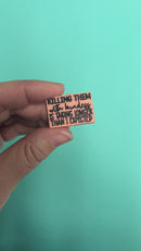 Killing Them With Kindness Is Taking Longer Than I Expected Silicone Focal Bead 20x30mm (Package of 2)