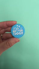Life is Better with Dogs Silicone Focal Bead 35mm (Package of 2)