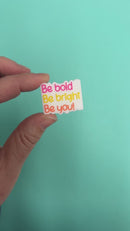 Be Bold Be Bright Be You! Silicone Focal Bead 24x30mm (Package of 2)