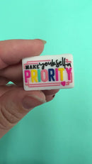 Make Yourself a Priority, Today and Everyday Silicone Focal Bead 30x20mm (Package of 2)