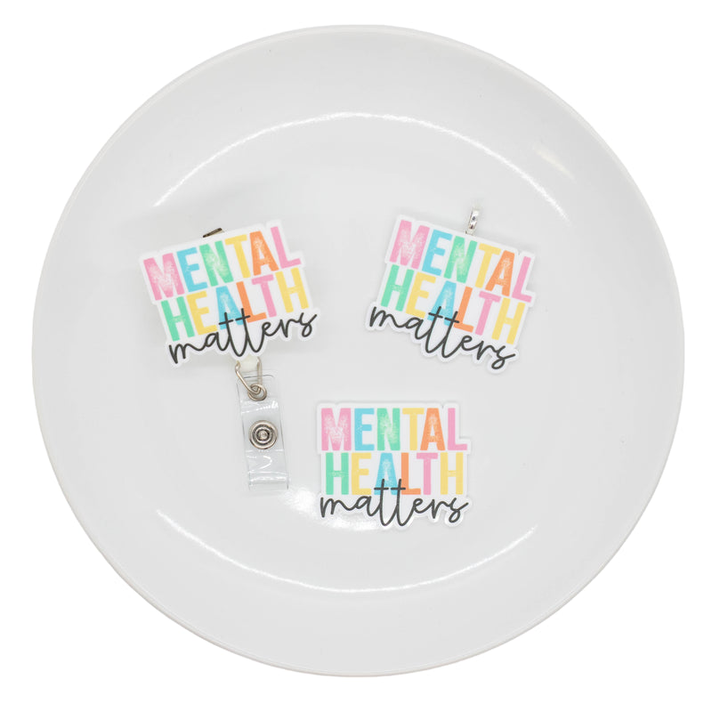 Mental Heath Matters Acrylic Accent 40x48mm